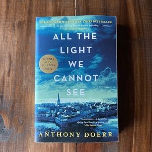 All the Light We Cannot See by Anthony Doerr. Paperback - Excellent New Book!